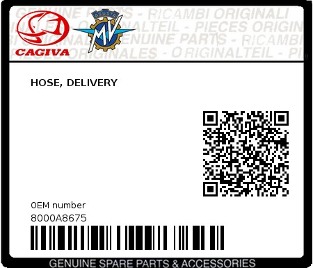 Product image: Cagiva - 8000A8675 - HOSE, DELIVERY  0