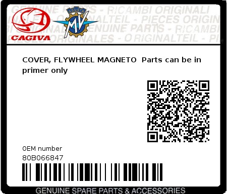 Product image: Cagiva - 80B066847 - COVER, FLYWHEEL MAGNETO  Parts can be in primer only  0