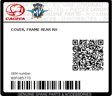 Product image: Cagiva - 80F085770 - COVER, FRAME REAR RH  0