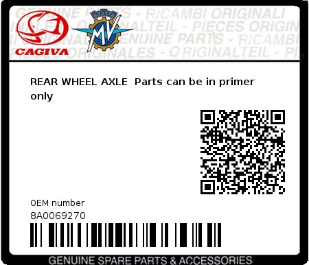 Product image: Cagiva - 8A0069270 - REAR WHEEL AXLE  Parts can be in primer only  0