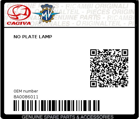 Product image: Cagiva - 8A0086011 - NO PLATE LAMP  0