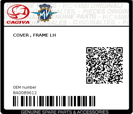 Product image: Cagiva - 8A0089612 - COVER , FRAME LH  0