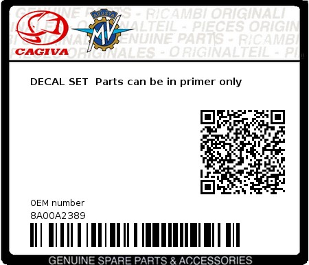 Product image: Cagiva - 8A00A2389 - DECAL SET  Parts can be in primer only  0
