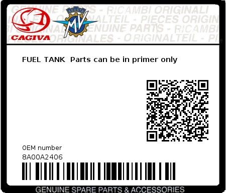 Product image: Cagiva - 8A00A2406 - FUEL TANK  Parts can be in primer only  0
