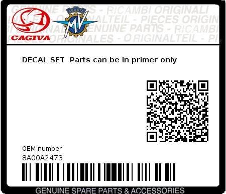 Product image: Cagiva - 8A00A2473 - DECAL SET  Parts can be in primer only  0