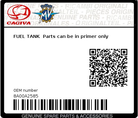 Product image: Cagiva - 8A00A2585 - FUEL TANK  Parts can be in primer only  0