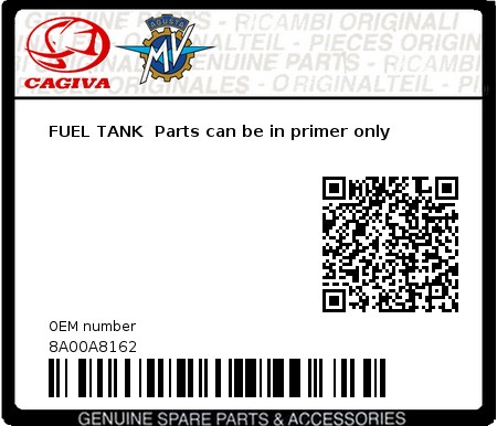 Product image: Cagiva - 8A00A8162 - FUEL TANK  Parts can be in primer only  0