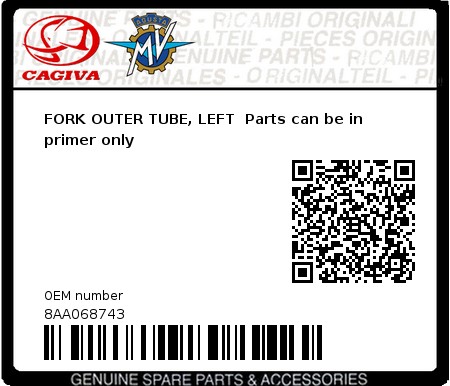 Product image: Cagiva - 8AA068743 - FORK OUTER TUBE, LEFT  Parts can be in primer only  0