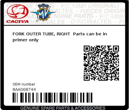 Product image: Cagiva - 8AA068744 - FORK OUTER TUBE, RIGHT  Parts can be in primer only  0