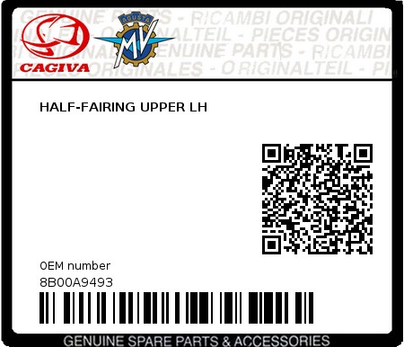 Product image: Cagiva - 8B00A9493 - HALF-FAIRING UPPER LH  0
