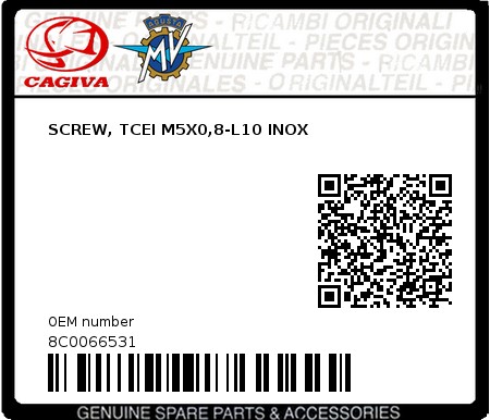 Product image: Cagiva - 8C0066531 - SCREW, TCEI M5X0,8-L10 INOX  0