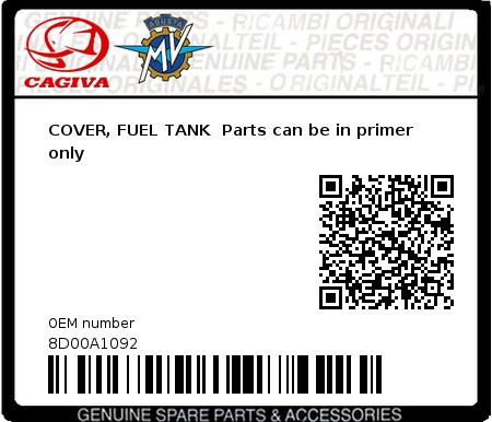 Product image: Cagiva - 8D00A1092 - COVER, FUEL TANK  Parts can be in primer only  0