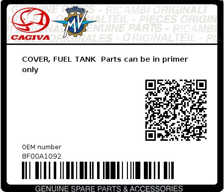 Product image: Cagiva - 8F00A1092 - COVER, FUEL TANK  Parts can be in primer only  0