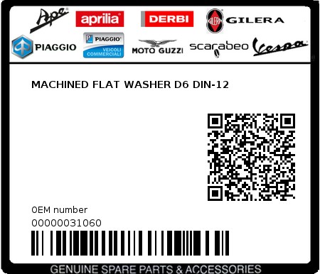 Product image: Piaggio - 00000031060 - MACHINED FLAT WASHER D6 DIN-12  0