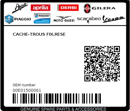 Product image: Piaggio - 00E01500061 - CACHE-TROUS FIX.RESE  0