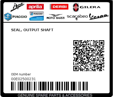 Product image: Piaggio - 00E02500231 - SEAL, OUTPUT SHAFT  0
