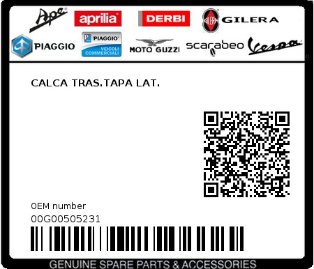 Product image: Piaggio - 00G00505231 - CALCA TRAS.TAPA LAT.  0