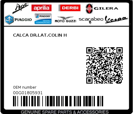 Product image: Piaggio - 00G01805931 - CALCA DR.LAT.COLIN H  0