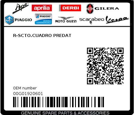 Product image: Piaggio - 00G01920601 - R-SCTO.CUADRO PREDAT  0