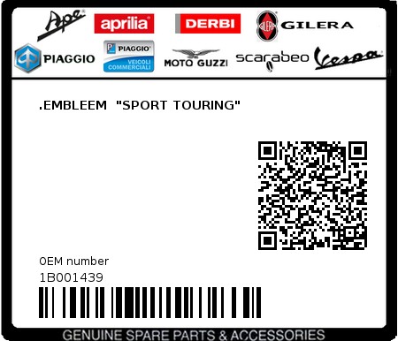 Product image: Piaggio - 1B001439 - .EMBLEEM  "SPORT TOURING"  0