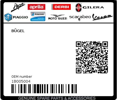 Product image: Piaggio - 1B005004 - BÜGEL  0