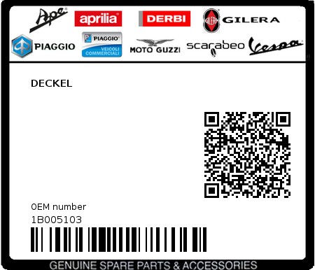 Product image: Piaggio - 1B005103 - DECKEL  0