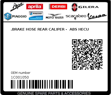 Product image: Piaggio - 1C001050 - .BRAKE HOSE REAR CALIPER -  ABS HECU  0