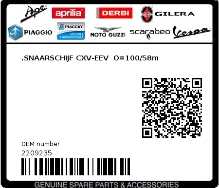 Product image: Piaggio - 2209235 - .SNAARSCHIJF CXV-EEV  O=100/58m  0