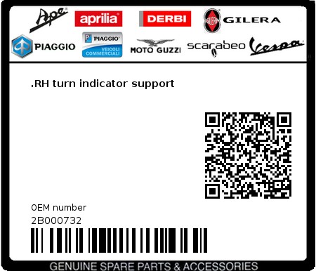 Product image: Piaggio - 2B000732 - .RH turn indicator support  0