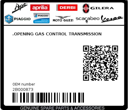 Product image: Piaggio - 2B000873 - .OPENING GAS CONTROL TRANSMISSION  0