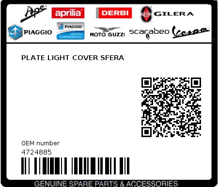 Product image: Piaggio - 4724885 - PLATE LIGHT COVER SFERA  0