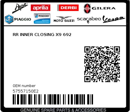 Product image: Piaggio - 57557150E2 - RR INNER CLOSING X9 692  0