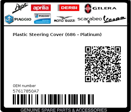 Product image: Piaggio - 57617850A7 - Plastic Steering Cover (686 - Platinum)  0