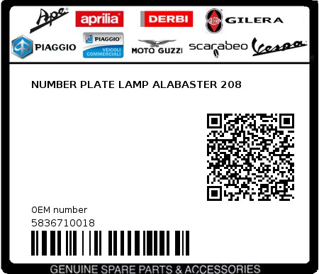 Product image: Piaggio - 5836710018 - NUMBER PLATE LAMP ALABASTER 208  0