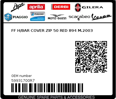 Product image: Piaggio - 59931700R7 - FF H/BAR COVER ZIP 50 RED 894 M.2003  0