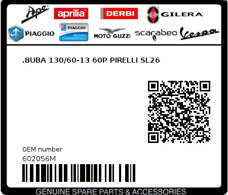 Product image: Piaggio - 602056M - .BUBA 130/60-13 60P PIRELLI SL26  0