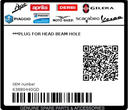 Product image: Piaggio - 63880440GD - ***PLUG FOR HEAD BEAM HOLE  0