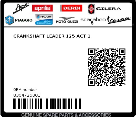 Product image: Piaggio - 8304725001 - CRANKSHAFT LEADER 125 ACT 1  0