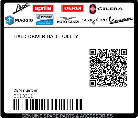 Product image: Piaggio - B013311 - FIXED DRIVER HALF PULLEY  0