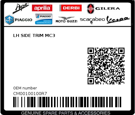 Product image: Piaggio - CM00100100R7 - LH SIDE TRIM MC3  0