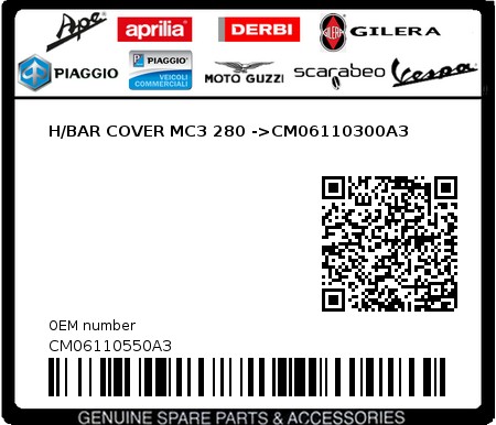 Product image: Piaggio - CM06110550A3 - H/BAR COVER MC3 280 ->CM06110300A3  0