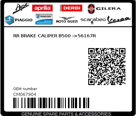 Product image: Piaggio - CM067904 - RR BRAKE CALIPER B500 ->56167R  0