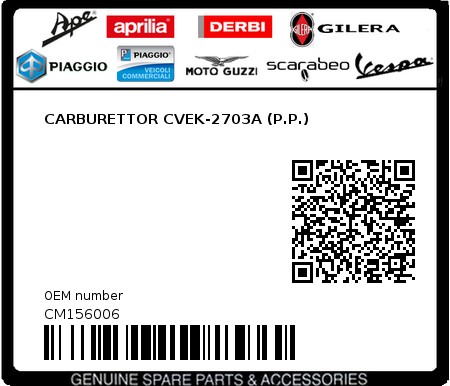 Product image: Piaggio - CM156006 - CARBURETTOR CVEK-2703A (P.P.)  0
