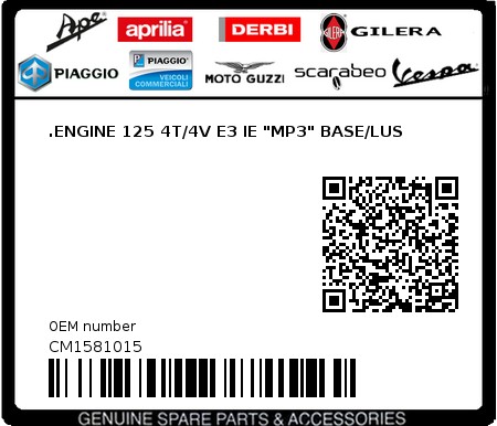 Product image: Piaggio - CM1581015 - .ENGINE 125 4T/4V E3 IE "MP3" BASE/LUS  0