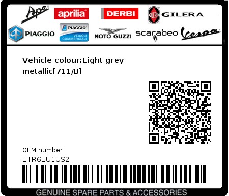Product image: Piaggio - ETR6EU1US2 - Vehicle colour:Light grey metallic[711/B]  0