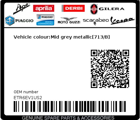 Product image: Piaggio - ETR6EV1US2 - Vehicle colour:Mid grey metallic[713/B]  0