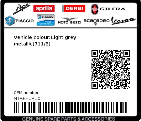 Product image: Piaggio - NTR6EUPU01 - Vehicle colour:Light grey metallic[711/B]  0