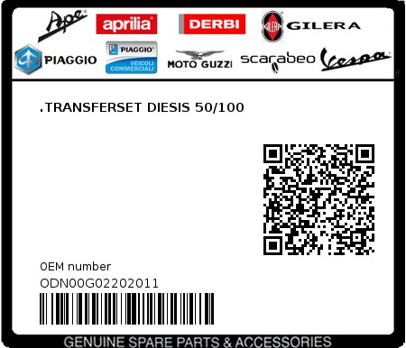 Product image: Piaggio - ODN00G02202011 - .TRANSFERSET DIESIS 50/100  0