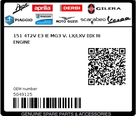 Product image: Vespa - 5049125 - 151 4T2V E3 IE MG3 V. LX/LXV (I)X RI ENGINE   0