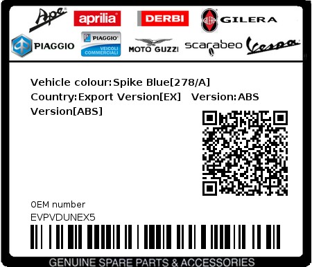 Product image: Vespa - EVPVDUNEX5 - Vehicle colour:Spike Blue[278/A]   Country:Export Version[EX]   Version:ABS Version[ABS]  0